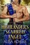 [Beasts Of The Highlands 02] • Highlander's Scarred Angel
